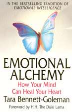 Bennett-Goleman, T: Emotional Alchemy