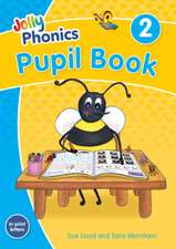 Jolly Phonics Pupil Book 2