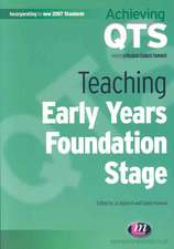 Teaching Early Years Foundation Stage