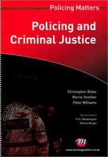 Policing and Criminal Justice