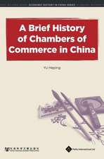 Brief History of Chambers of Commerce in China