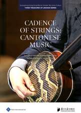 Cadence of Strings: Cantonese Music