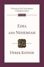 Ezra and Nehemiah – An Introduction and Commentary