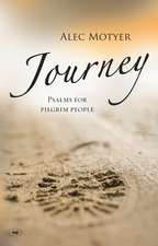 Journey – Psalms For Pilgrim People