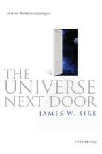 Universe Next Door (5th Edition) – A Basic Worldview Catalogue