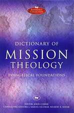 Dictionary of Mission Theology PB – Evangelical Foundations