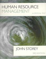 Human Resource Management: A Critical Text