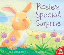 Rawlinson, J: Rosie's Special Surprise