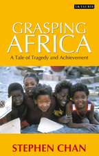 Grasping Africa: A Tale of Tragedy and Achievement