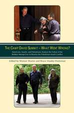 Camp David Summit – What Went Wrong? – Americans, Israelis, and Palestinians Analyze the Failure of the Boldest