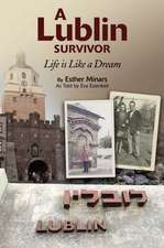 A Lublin Survivor