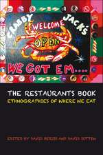 The Restaurants Book: Ethnographies of Where we Eat