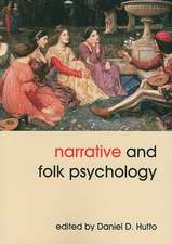 Narrative and Folk Psychology