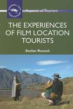 The Experiences of Film Location Tourists