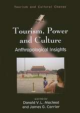 Tourism, Power and Culture