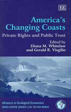 America′s Changing Coasts – Private Rights and Public Trust