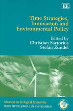 Time Strategies, Innovation and Environmental Policy