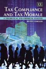 Tax Compliance and Tax Morale – A Theoretical and Empirical Analysis