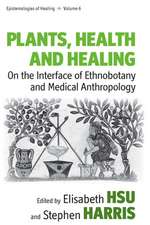 Plants, Health and Healing