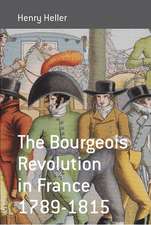 The Bourgeois Revolution in France (1789-1815)