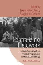 Centralizing Fieldwork