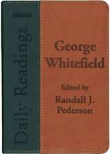 George Whitefield Daily Readings