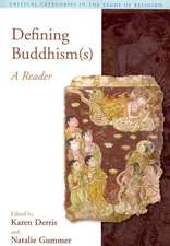 Defining Buddhism(s): A Reader