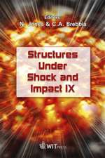 Structures Under Shock & Impact, 9 (9th, 2006)