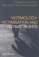 Victimology: Victimisation and Victims' Rights