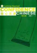 Confidence Chinese Vol.1: Getting Started