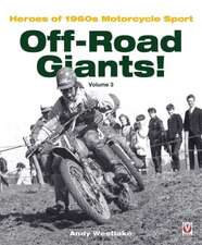 Off-Road Giants! Volume 3