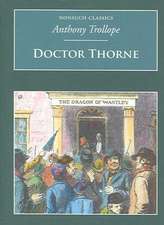 Trollope, A: Doctor Thorne