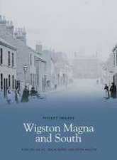 Lucas, D: Wigston Magna and South