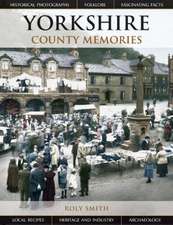 Yorkshire County Memories