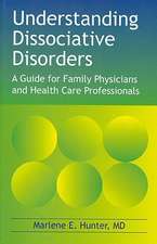 Understanding Dissociative Disorders: A Guide for Family Physicians and Healthcare Workers