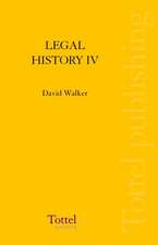 Legal History of Scotland Volume IV