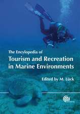 Encyclopedia of Tourism and Recreation in Marine Environments