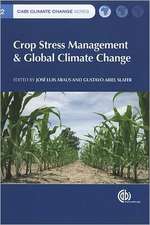 Crop Stress Management and Global Climate Change