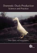 Domestic Duck Production – Science and Practice