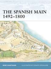 The Spanish Main 1492–1800