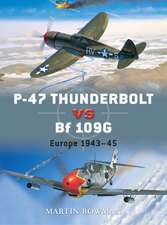 P-47 Thunderbolt Vs Bf 109g/K