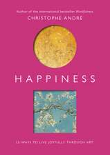 Andre, C: Happiness