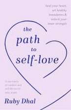 The Path to Self-Love