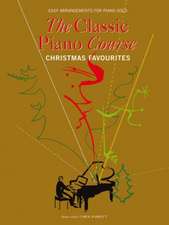 Classical Piano Course - Christmas Favourites