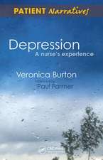 Depression - A Nurse's Experience: Shadows of Life