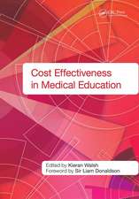 Cost Effectiveness in Medical Education