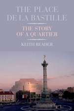 The Place de la Bastille – The Story of a Quartier