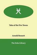 Tales of the Five Towns