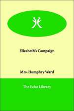 Elizabeth's Campaign