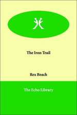 The Iron Trail